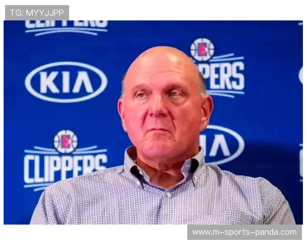 鲍尔默身价1525亿美元 持续投入快船队建设新主场